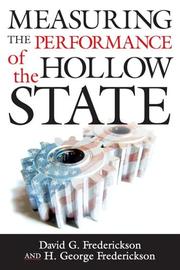 Measuring the performance of the hollow state by David G. Frederickson, H. George Frederickson