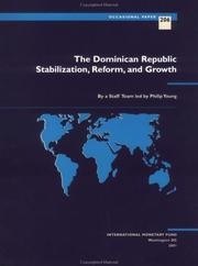 The Dominican Republic by International Monetary Fund., David Dunn, Alessandro Giustiniani, Werner Keller, Jimmy McHugh, Francisco Nadal-De Simone, John Panzer, Randa Sab, Soto. Raimundo, Evan Tanner