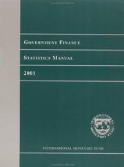 Cover of: Government Finance Statistics Manual 2001 (Manuals & Guides) by Statistics Department, Statistics Department