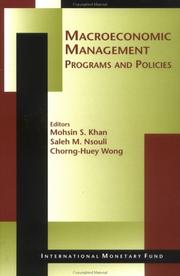 Cover of: Macroeconomic Management by Mohsin S. Khan, Saleh M. Nsouli, Chorng-Huey Wong