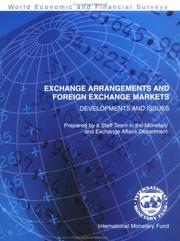 Cover of: Exchange arrangements and foreign exchange markets by prepared by a staff team in the Monetary and Exchange Affairs Department led by Shogo Ishii ; with Karl Habermeier ... [et al.].