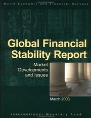 Cover of: Global Financial Stability Report: Market Developments and Issues, March 2003 (World Economic & Financial Surveys)