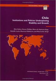 Cover of: Chile: Institutions And Policies Underpinning Stability And Growth (Occasional Paper (Intl Monetary Fund))