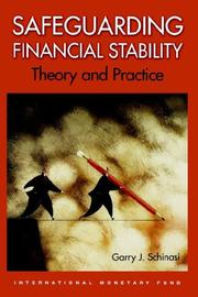 Cover of: Safeguarding Financial Stability by Garry J. Schinasi