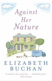 Cover of: Against Her Nature by Elizabeth Buchan