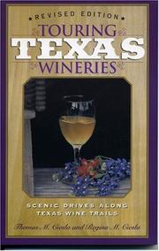 Touring Texas wineries by Thomas M. Ciesla