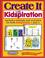 Cover of: Create It with Kidspiration (New Revised Edition)