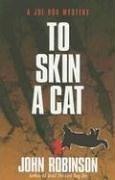 Cover of: To Skin a Cat: A Joe Box Mystery