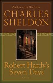 Cover of: Robert Hardy's Seven Days by Charles Sheldon