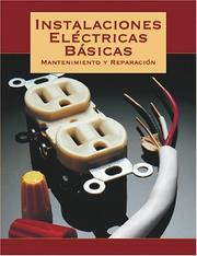 Cover of: Instalaciones Eléctricas Básicas by Editors of Creative Publishing International, Editors of Cy DeCosse Incorporated, Editors of Creative Publishing International