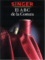 Cover of: El ABC de la Costura (Sewing Essentials) by Creative Publishing international, The editors of Creative Publishing international