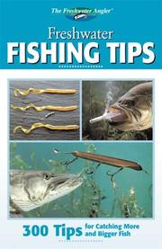 Cover of: Freshwater fishing tips by by the editors of Creative Publishing International.