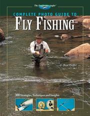 Cover of: Complete photo guide to fly fishing | C. Boyd Pfeiffer