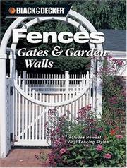Cover of: Fences, Gates & Garden Walls | David Griffin