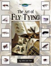 The Art of Fly Tying by John Van Vliet