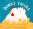 Cover of: Dora's chicks