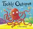 Cover of: Tickly Octopus