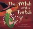 Cover of: The Witch With a Twitch (Tiger Tales)