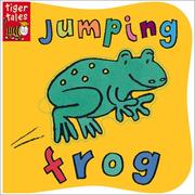 Cover of: Jumping Frog by Amanda Leslie