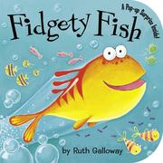 Cover of: Fidgety Fish (Storytime Board Books) by Ruth Galloway
