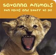 Cover of: Savanna Animals (Padded Board Books)