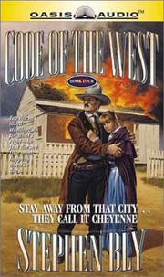 Cover of: Stay Away from That City, They Call It Cheyenne (Code of the West, Book 4)