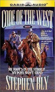 Cover of: My Foot's in the Stirrup...My Pony Won't Stand (Code of the West, Book 5)