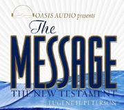 Cover of: The Message by Eugene H. Peterson, Eugene H. Peterson