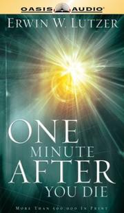 Cover of: One Minute After You Die | Erwin W. Lutzer