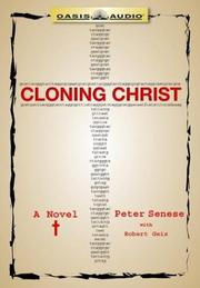 Cover of: Cloning Christ: A Challenge of Science and Faith