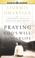 Cover of: Praying God's Will for Your Life