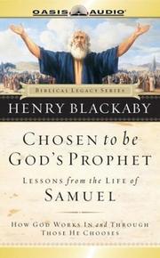 Cover of: Chosen to Be God's Prophet: Lessons from the Life of Samuel (Christian Perspective)
