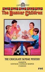 Cover of: The Chocolate Sundae Mystery (Boxcar Children Mysteries) by Gertrude Chandler Warner