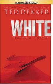 Cover of: White by Ted Dekker