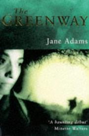 Cover of: Greenway | Adams, Jane