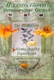 Cover of: Complete Homeopathy Handbook (Miranda Castro's Homeopathic Guides)