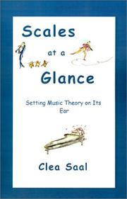 Cover of: Scales at a Glance: Setting Music Theory on Its Ear