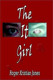 Cover of: The It Girl by Roger Kristian Jones, Roger Kristian Jones