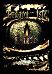 Cover of: Dragon Isle by Keith Michael Mahan, Keith Michael Mahan