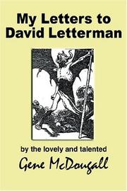 Cover of: My Letters To David Letterman by Gene McDougall
