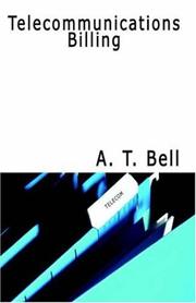 Cover of: Telecommunications Billing by Alexis T. Bell