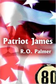 Cover of: Patriot James