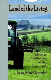 Cover of: Land of the Living: Christian Reflections on the Countryside