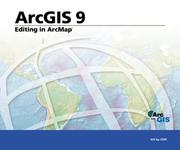 Cover of: Editing in ArcMap by Editors of ESRI Press