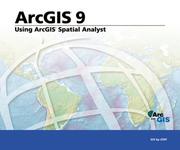 Cover of: Using ArcGIS Spatial Analyst by Editors of ESRI Press