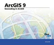 Cover of: Geocoding in ArcGIS: ArcGIS 9 (Arcgis 9)