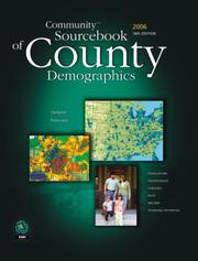 Community Sourcebook of County Demographics by ESRI Press