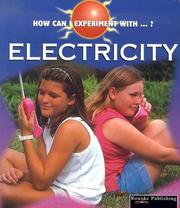 Cover of: Electricity (How Can I Experiment With...?)