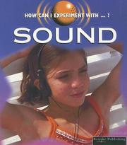 Cover of: Sound (How Can I Experiment With) by Cindy Devine Dalton