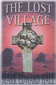 Cover of: The Lost Village by Mark Edward Hall